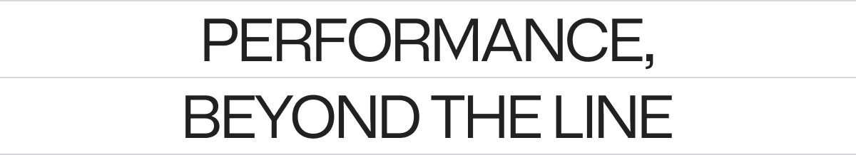 Performance, Beyond the Line