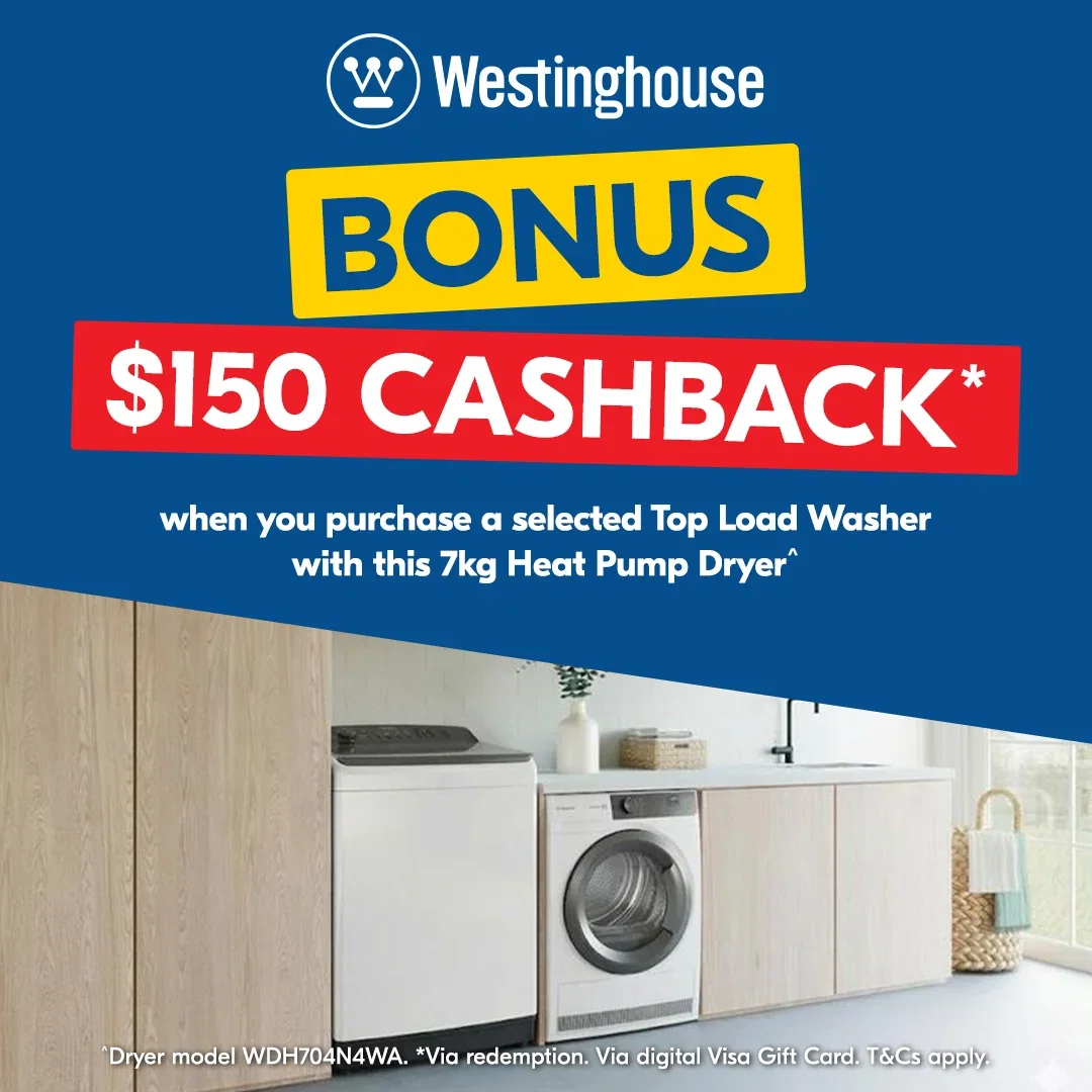 Westinghouse $150 Cashback