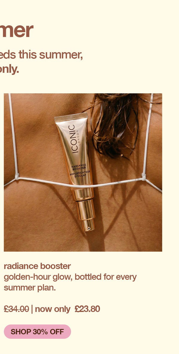 30% OFF RADIANCE BOOSTER