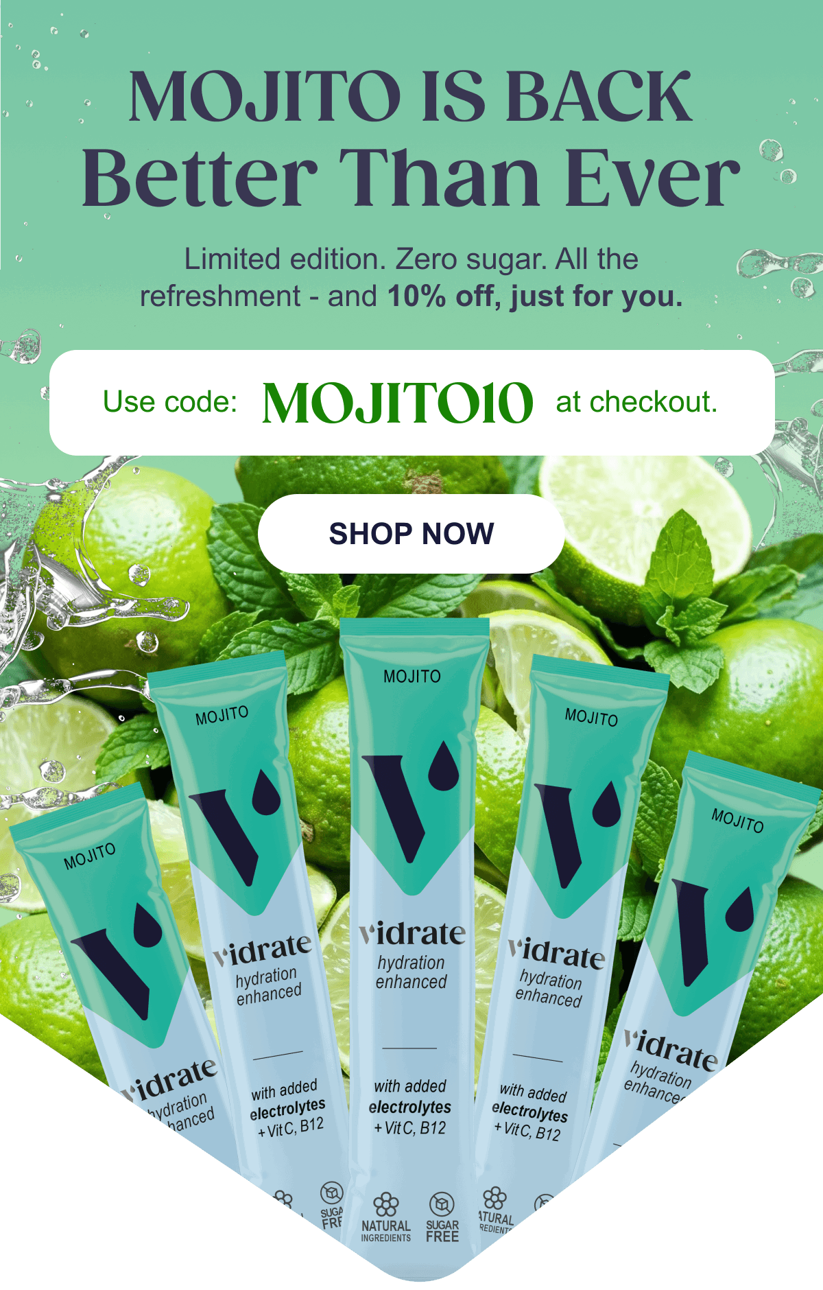 Vidrate Mojito Limited Edition - zero sugar hydration sachets with lime and mint, back for summer 2026.