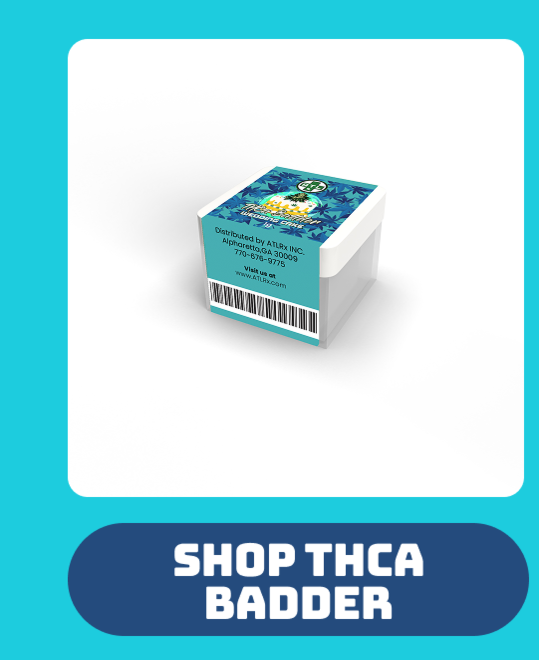 Shop THCa Badder