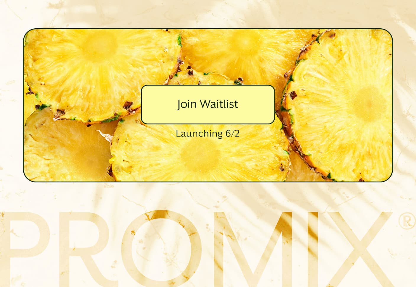 Join Waitlist