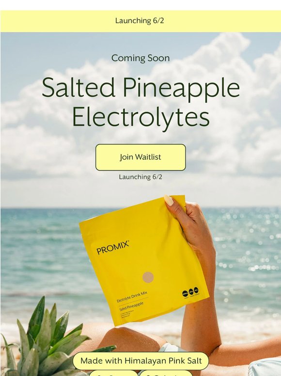 Coming Soon: Pineapple Electrolytes