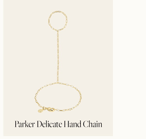 Parker Delicate Hand Chains