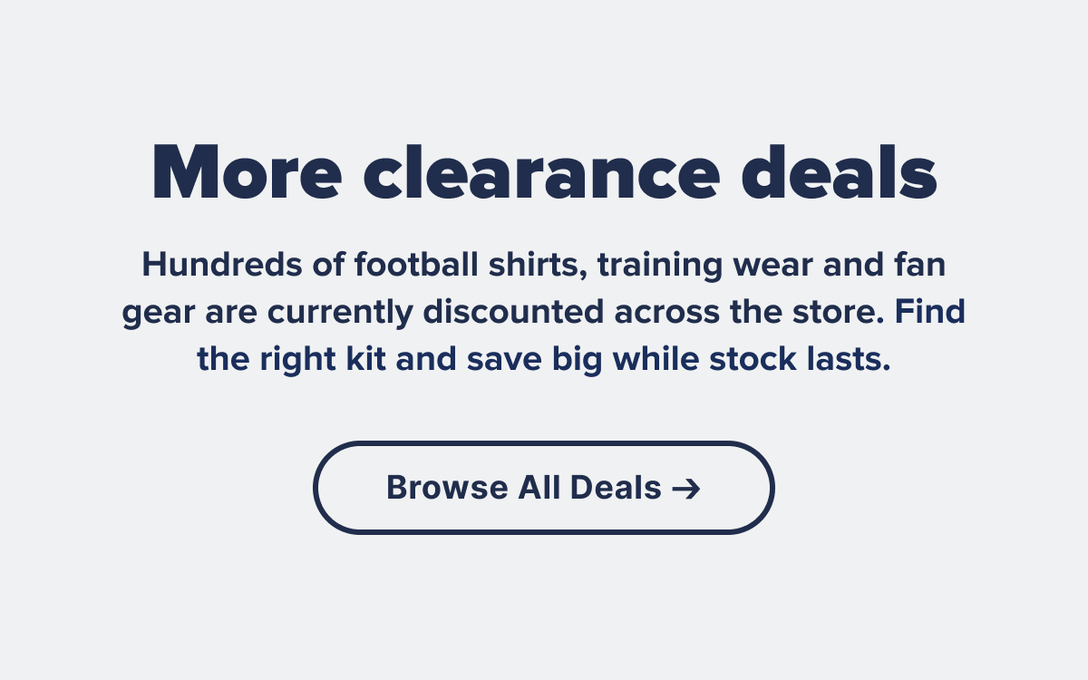 Hundreds of football shirts, training wear and fan gear are currently discounted across the store.