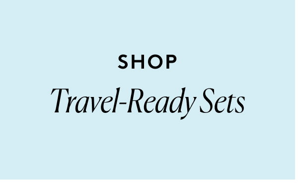Travel-Ready Sets