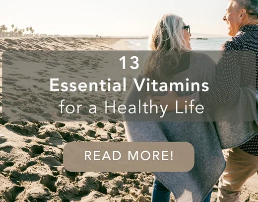 13 Essential Vitamins for a Healthy Life