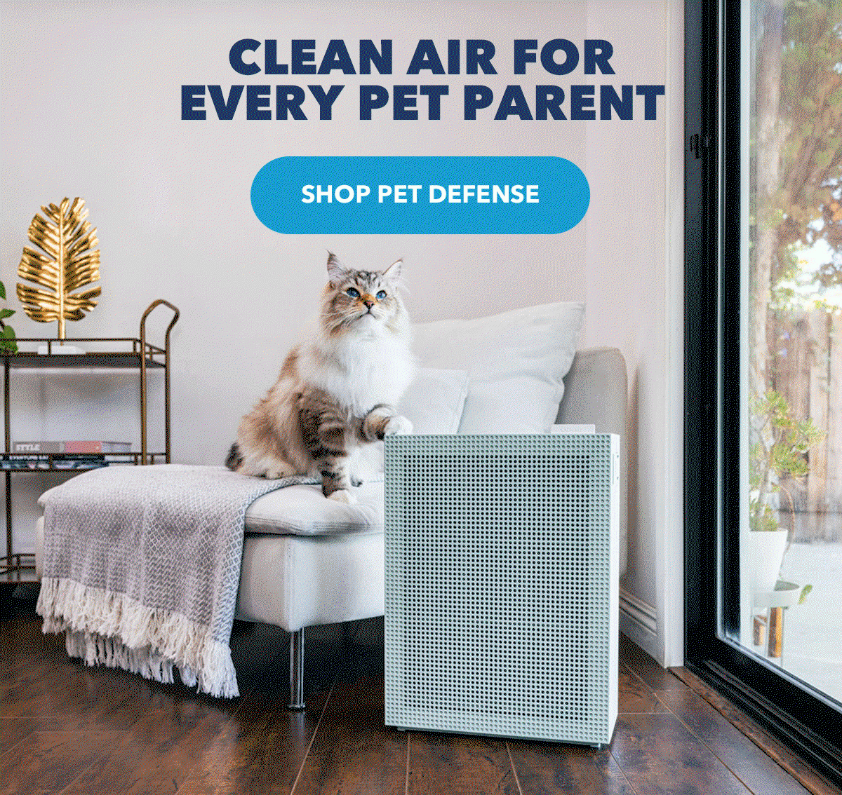 CLEAN AIR FOR EVERY PET PARENT