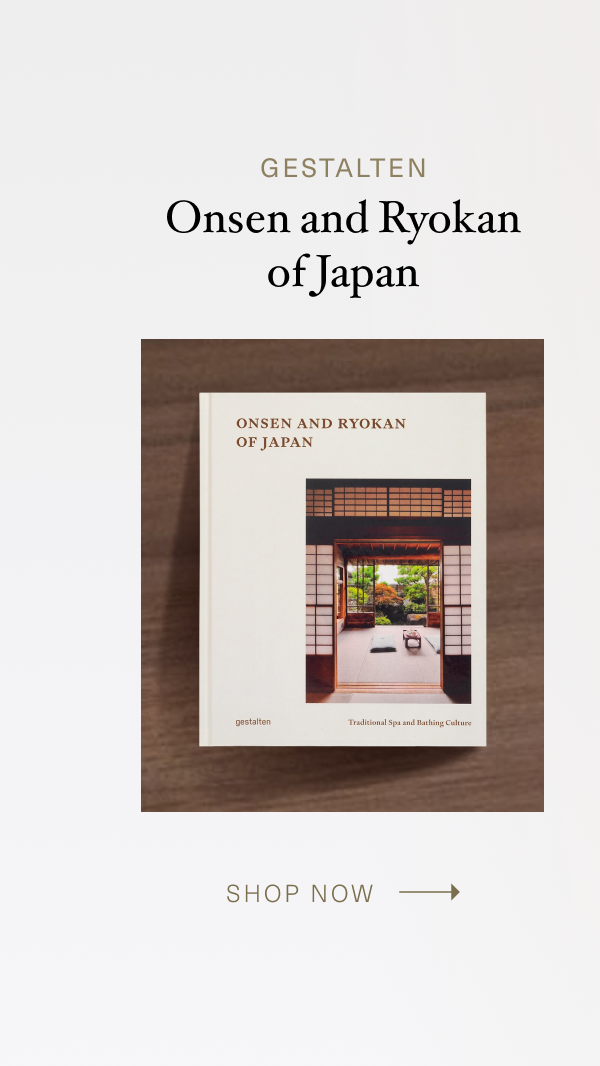 Gestalten Onsen and Ryokan of Japan