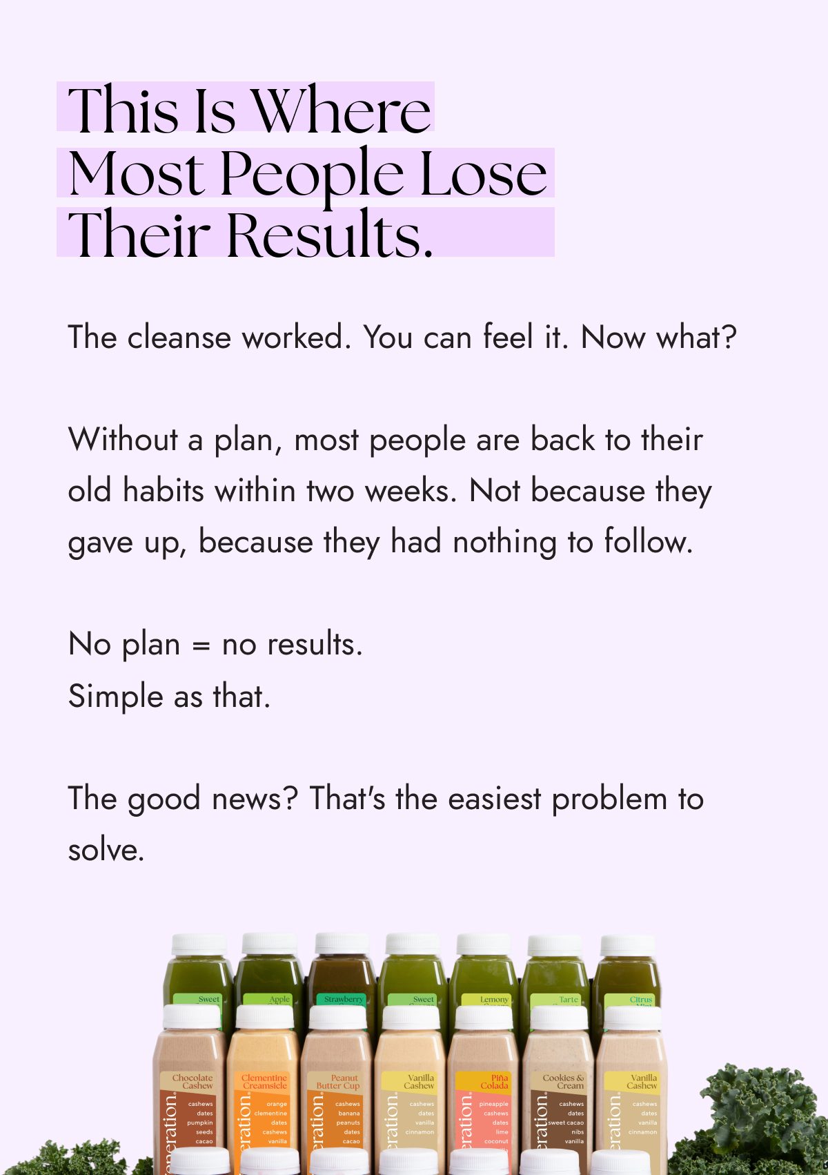 Text discussing the importance of having a plan after a cleanse, with juice bottles in the background.