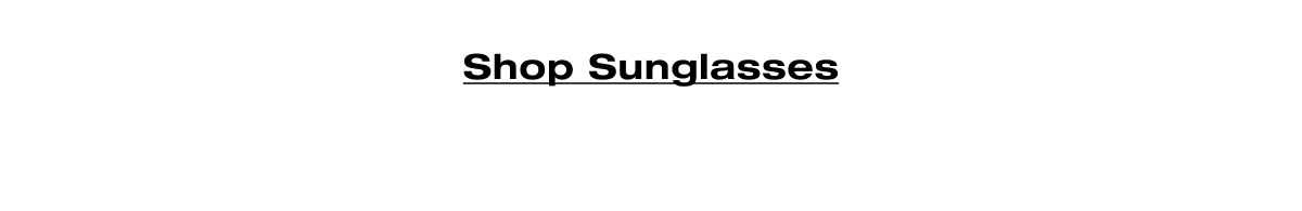 Shop Sunglasses