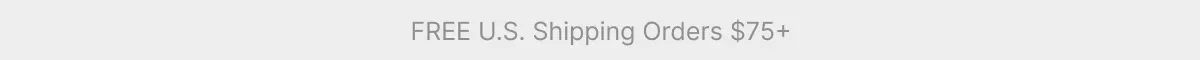 FREE U.S. Shipping Orders $75+