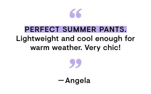 Perfect summer pant