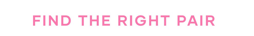 Find the Right Pair >> Shop Bottoms