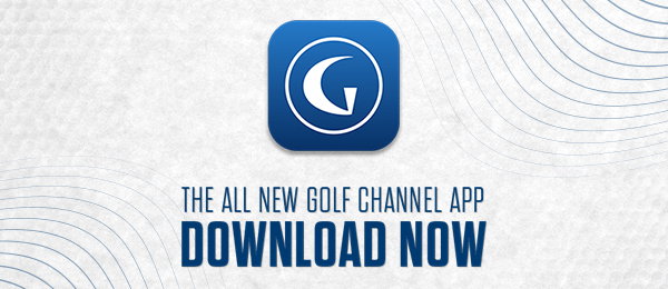 The All New Golf Channel App | Download Now