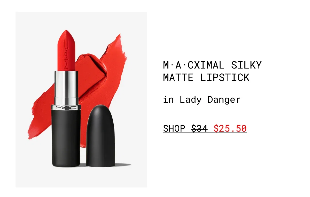 M·A·CXIMAL SILKY MATTE LIPSTICK | in Lady Danger | SHOP $25.50