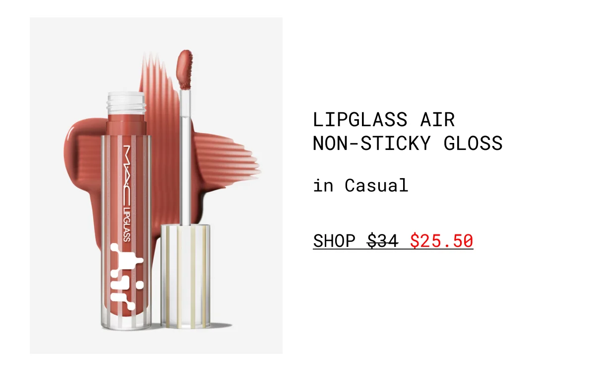 LIPGLASS AIR NON-STICKY GLOSS | in Casual | SHOP $25.50