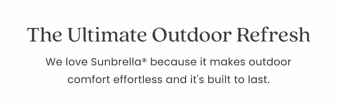 The ultimate outdoor refresh