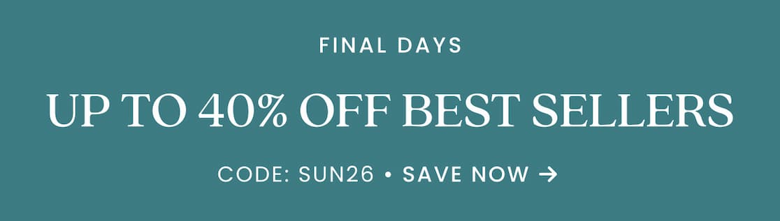 Final Days: Up to 40% off best sellers