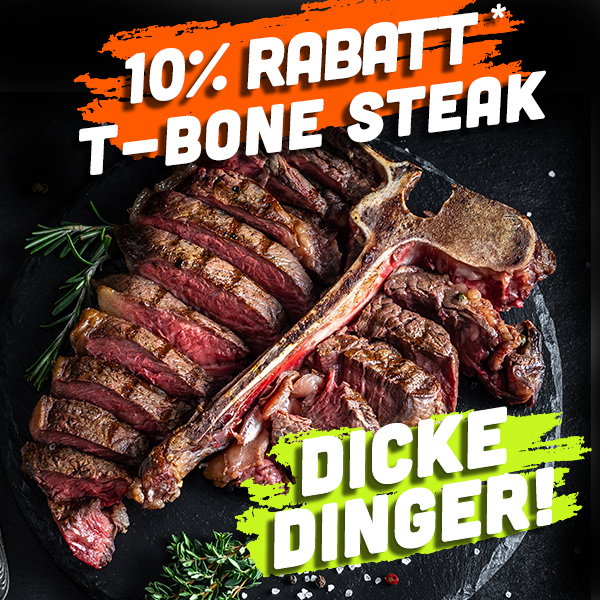 10% Rabatt - T-Bone Steak