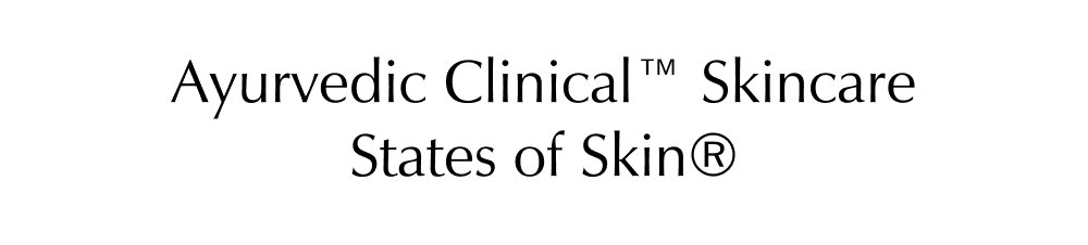 Ayurvedic Clinical Skincare