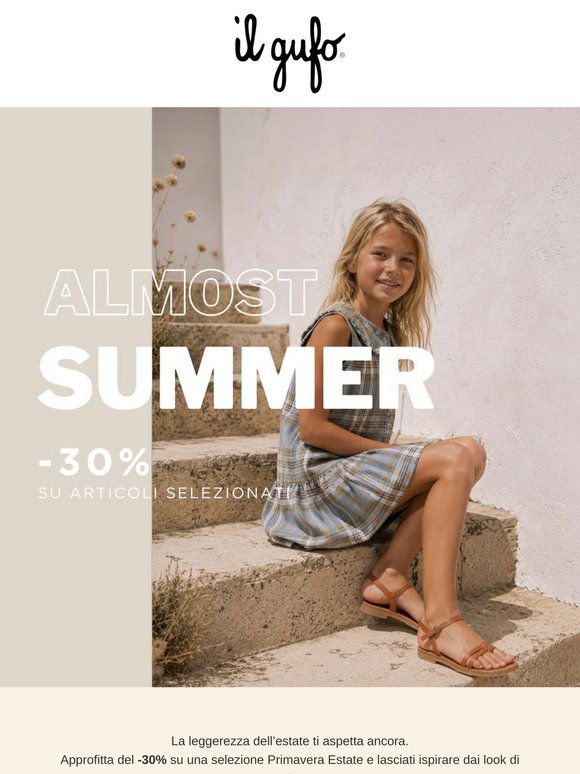 ☀️ Almost Summer | Continua il -30% su articoli selezionati