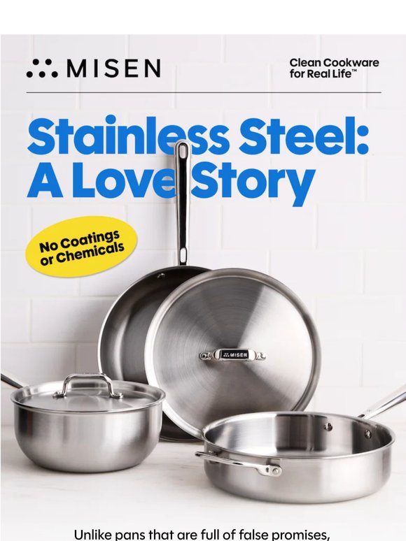Stainless Steel Done Right