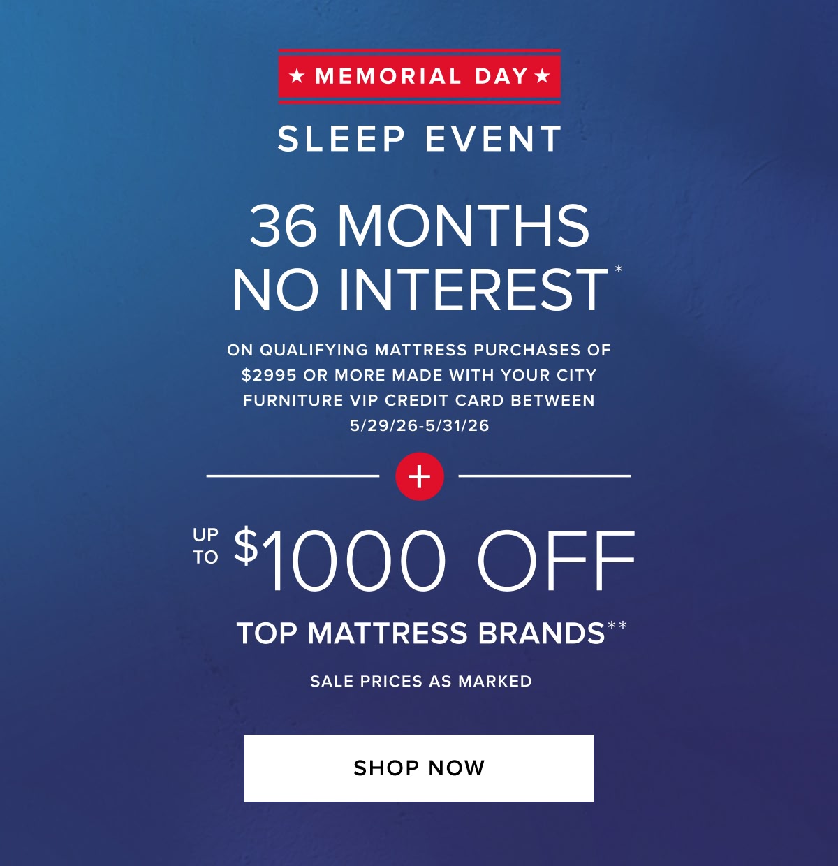 36 Months No Interest Plus Up To $1000 Off Top Mattress Brands