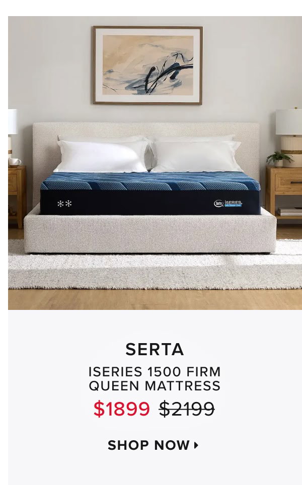 Serta. iSeries Mattress At $1699 Was $1999