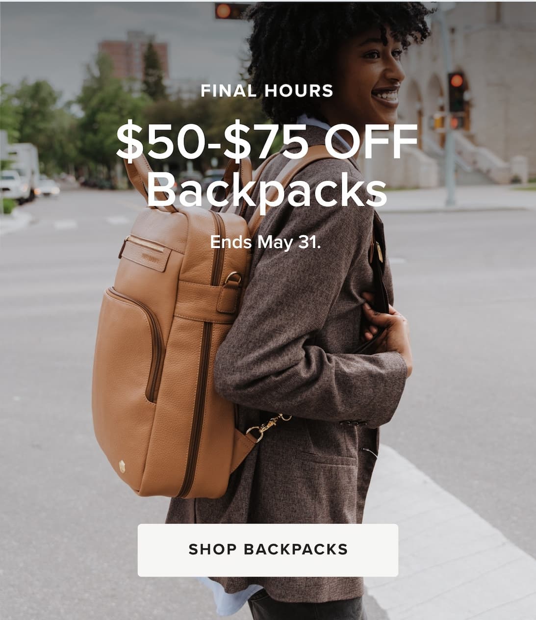 FINAL HOURS $50-$75 OFF Backpacks