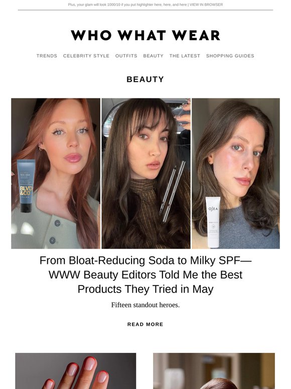 From bloat-reducing soda to milky SPF—15 of the best products WWW beauty editors tried in May