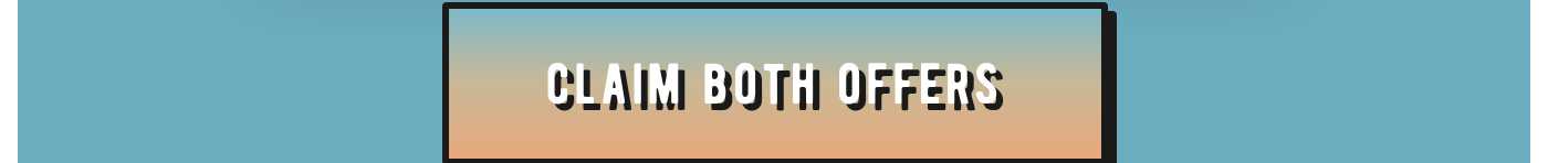 CLAIM BOTH OFFERS button.