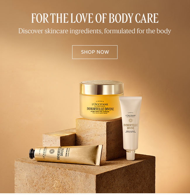 FOR THE LOVE OF BODY CARE | DISCOVER SKINCARE INGREDIENTS, FORMULATED FOR THE BODY | SHOP NOW