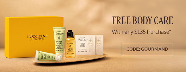 FREE AMANDE SUBLIME BODY CARE | WITH ANY $135 PURCHASE† | CODE: GOURMAND