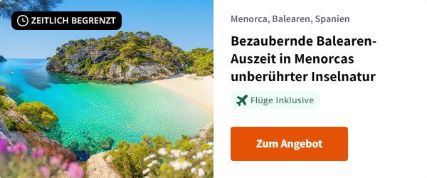 Bezaubernde Balearen-Auszeit in Menorcas unberührter Inselnatur
