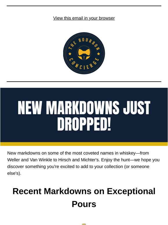 New Markdowns on Weller, Van Winkle & More