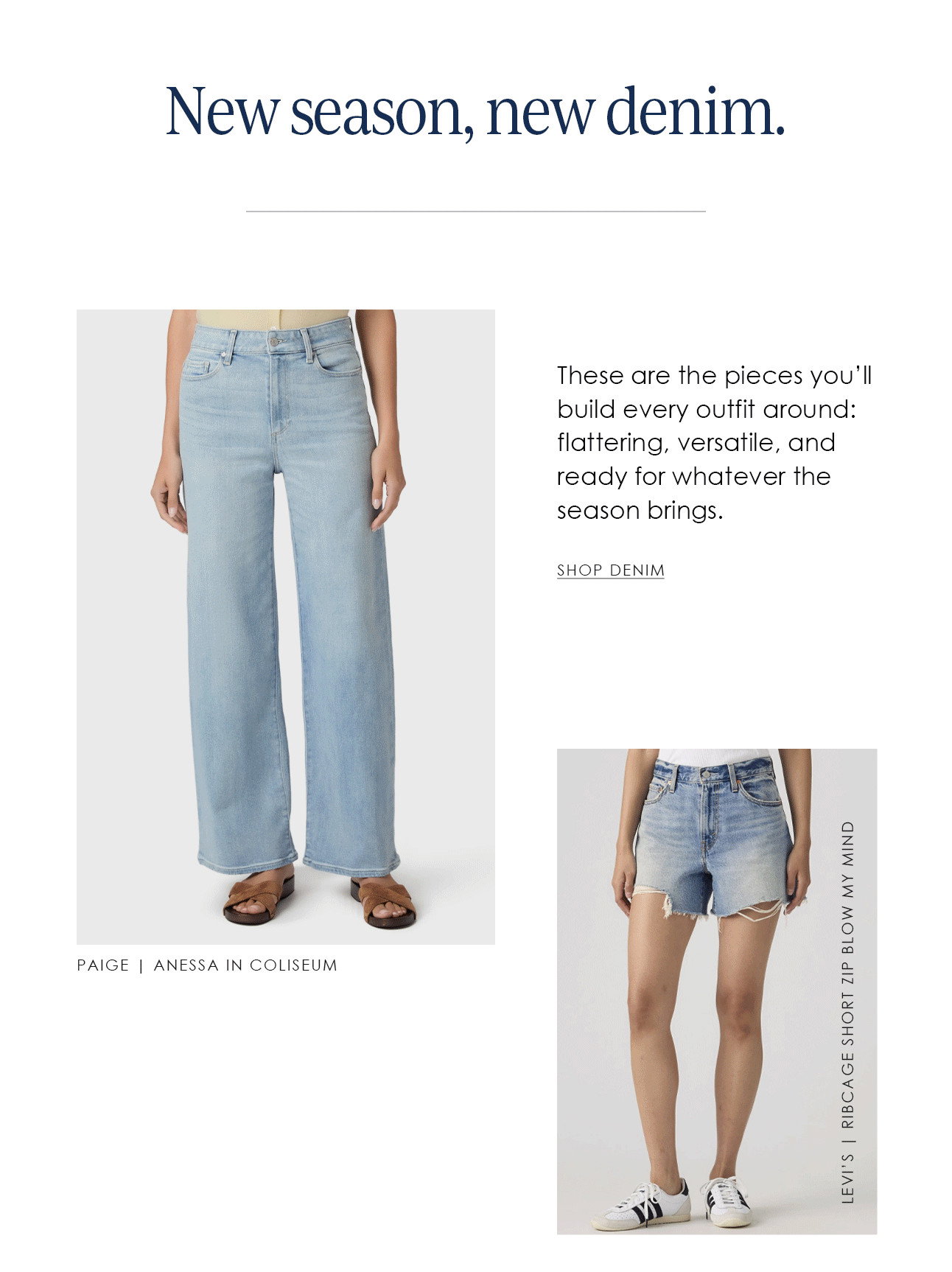 New season, new denim.