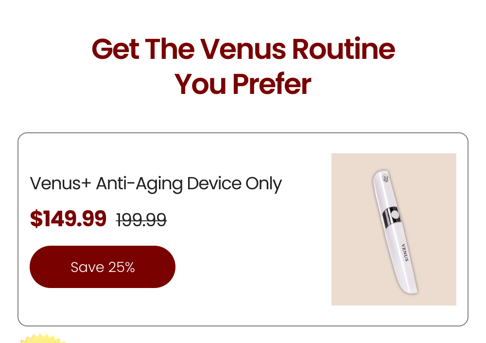 Venus+ Anti-Aging Device Only