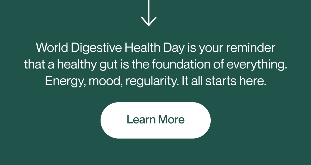 Learn more about building a healthy gut foundation