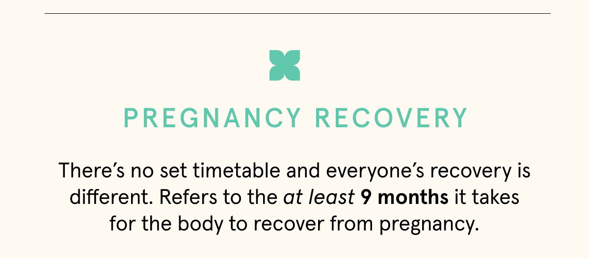 Pregnancy recovery