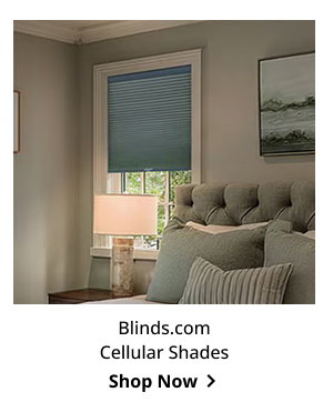 Blinds.com Cellular Shades | Shop Now >