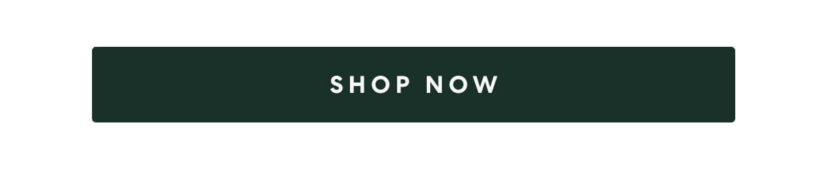[SHOP NOW]