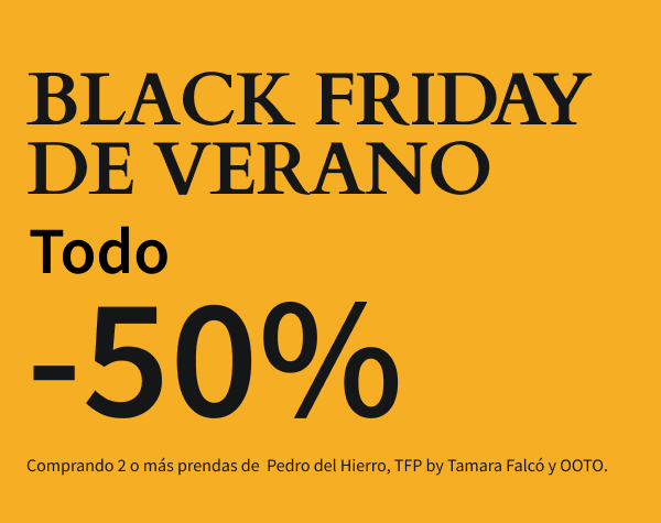 BLACK FRIDAY DE VERANO