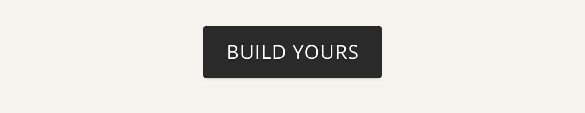 Build Yours