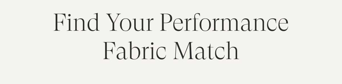 Find Your Performance Fabric Match