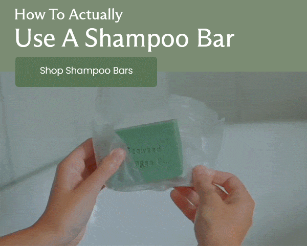How To Actually Use A Shampoo Bar  [Shop Shampoo Bars]
