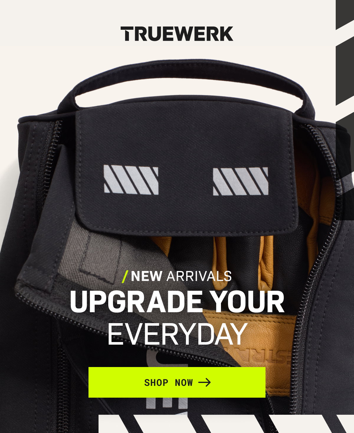 /NEW ARRIVALS/ UPGRADE YOUR EVERYDAY— SHOP NOW →