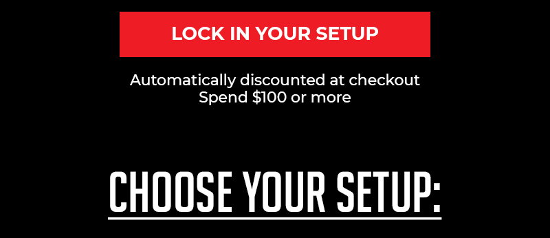 LOCK IN YOUR SETUP