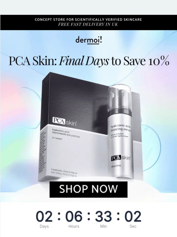 Your PCA Skin Moment Is Ending