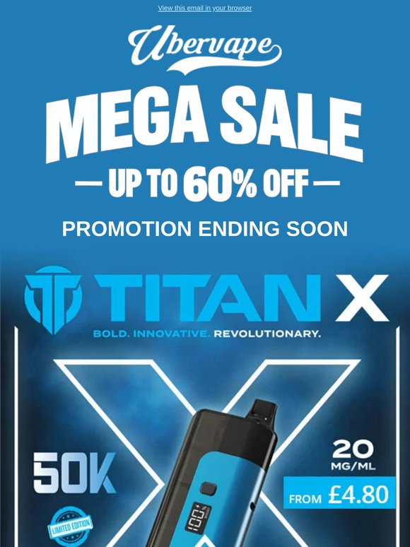 Last Chance: Titan X 50k Puff - £4.80